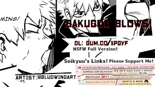 FUCKING BAKUGOU&rsquo;S MOUTH LIKE- [My Hero Academia] [Full Version] Art: @bludwingart